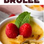 How to Make Creme Brulee