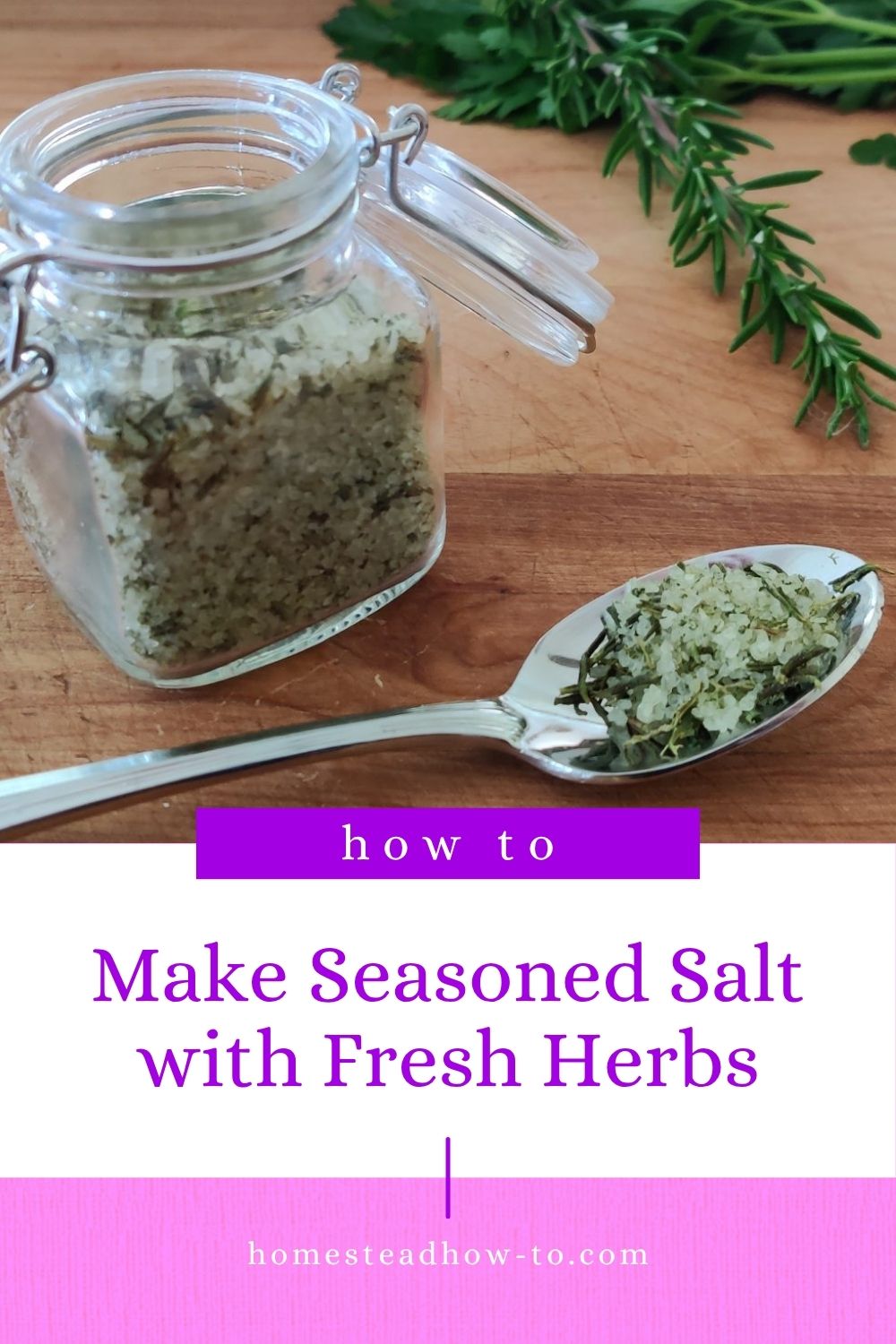 How To Make Seasoned Salt With Fresh Herbs