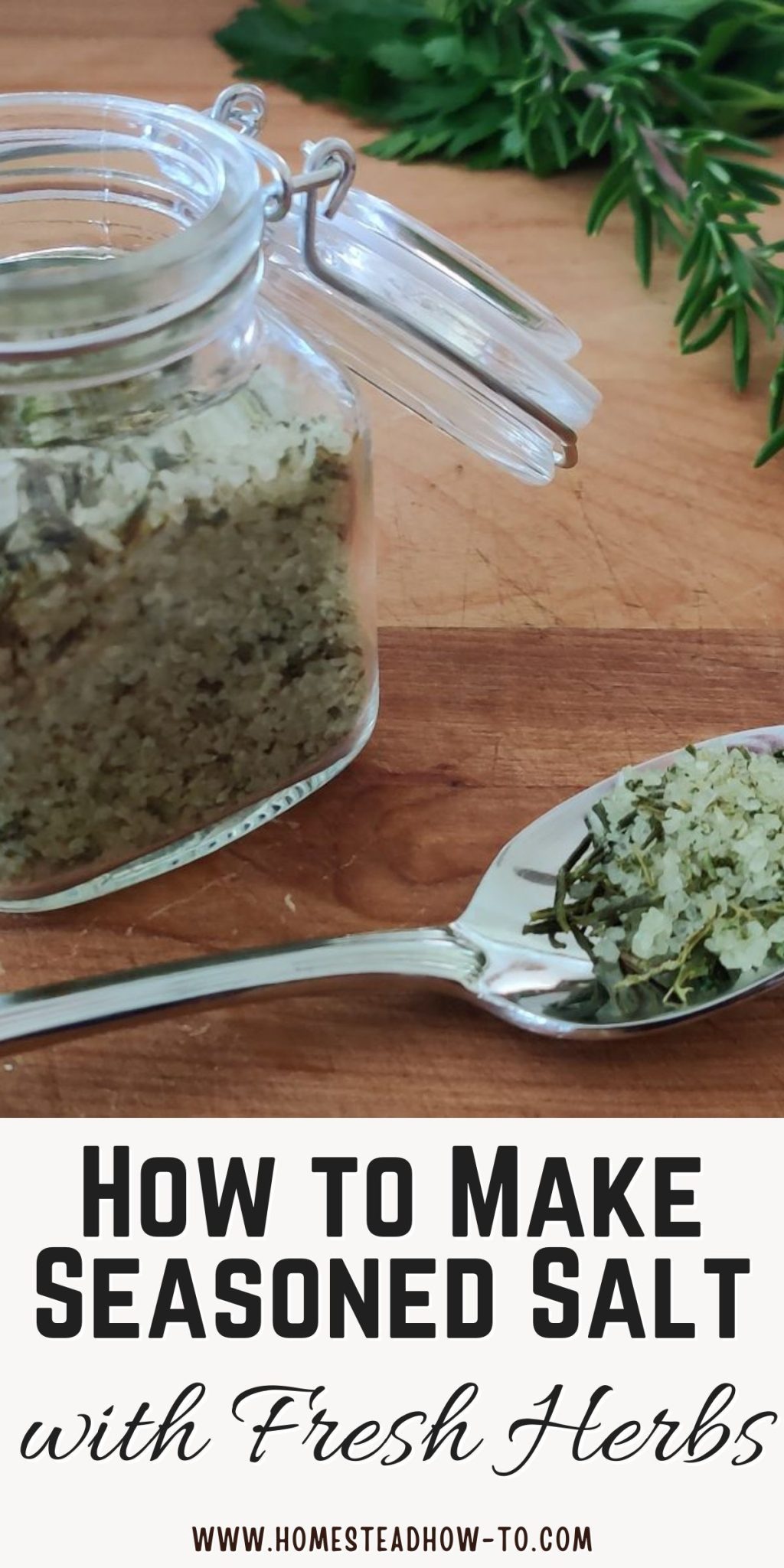 How To Make Seasoned Salt With Fresh Herbs
