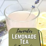 Lavender Lemonade Tea Recipe