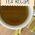 Fresh Lemongrass Tea Recipe