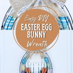 Easy DIY Easter Egg Bunny Wreath