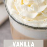 Vanilla Latte