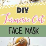 DIY Turmeric Oat Face Mask