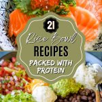 21 Rice Bowl Recipes Packed With Protein