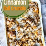 Apple Cinnamon Roll Crumble