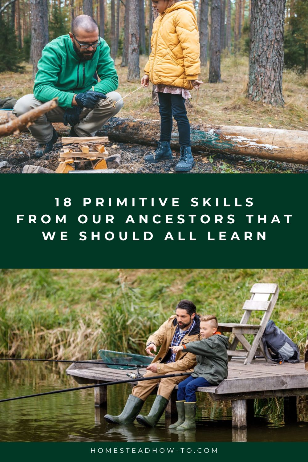 18 Primitive Skills From Our Ancestors That We Should All Learn