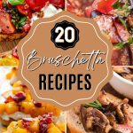 20 bruschetta recipes