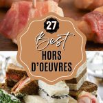 27 Best Hors d’Oeuvres