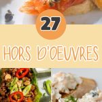 27 Hors d'Oeuvres