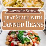 These Impressive Recipes Start with Canned Beans Pin