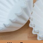 Why Coffee Filters Are a Must-Have for Every Prepper Pin