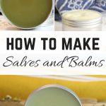 how to make salves and balms