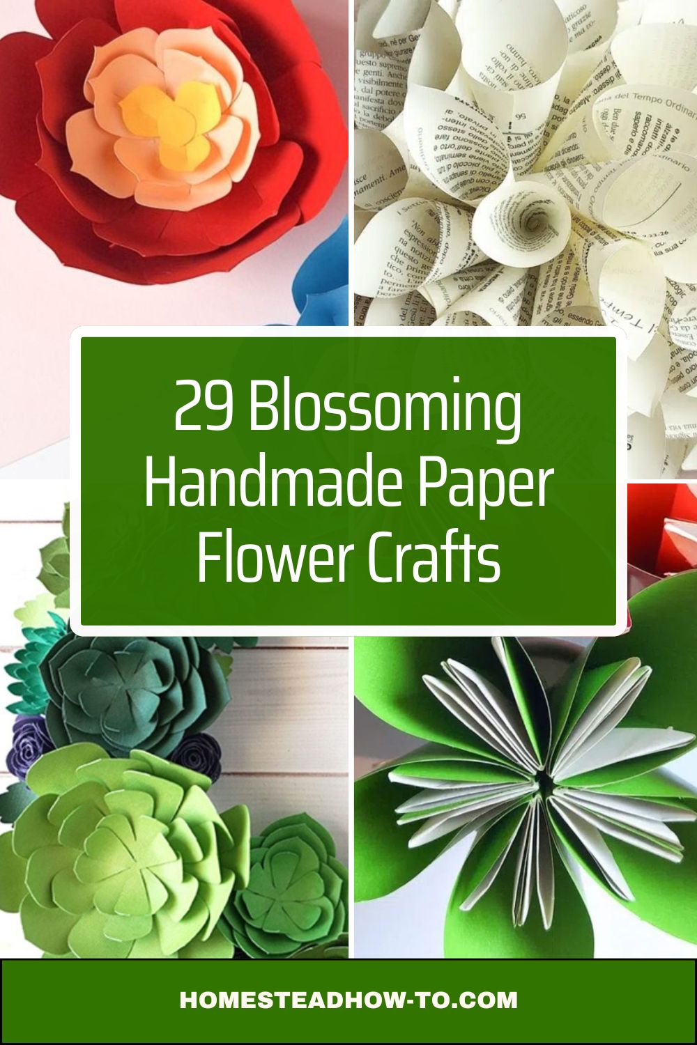 29 Blossoming Handmade Paper Flower Crafts