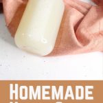 Homemade Hand Soap Made with Castile Soap & Essential Oils
