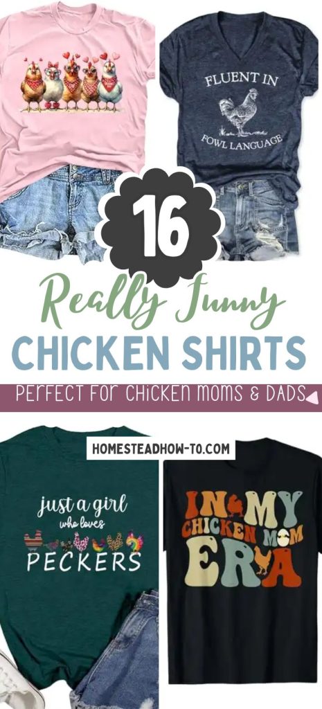 16 Funny Chicken Shirts That Every Chicken Mama (or Papa) Will Love