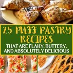 25 Puff Pastry Recipes That Are Flaky, Buttery, and Absolutely Delicious