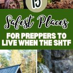 15 Safest Places for Preppers to Live When the SHTF