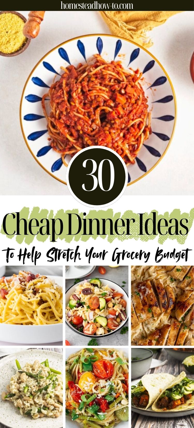 30 Cheap Dinner Ideas To Help Stretch Your Grocery Budget