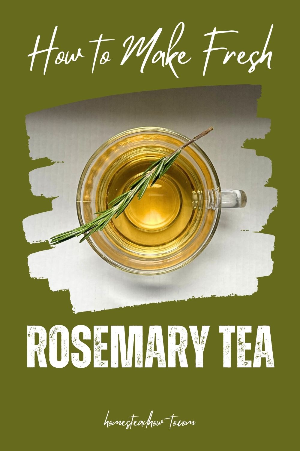 Rosyth Tea Making How To Make Fresh Rosemary Tea