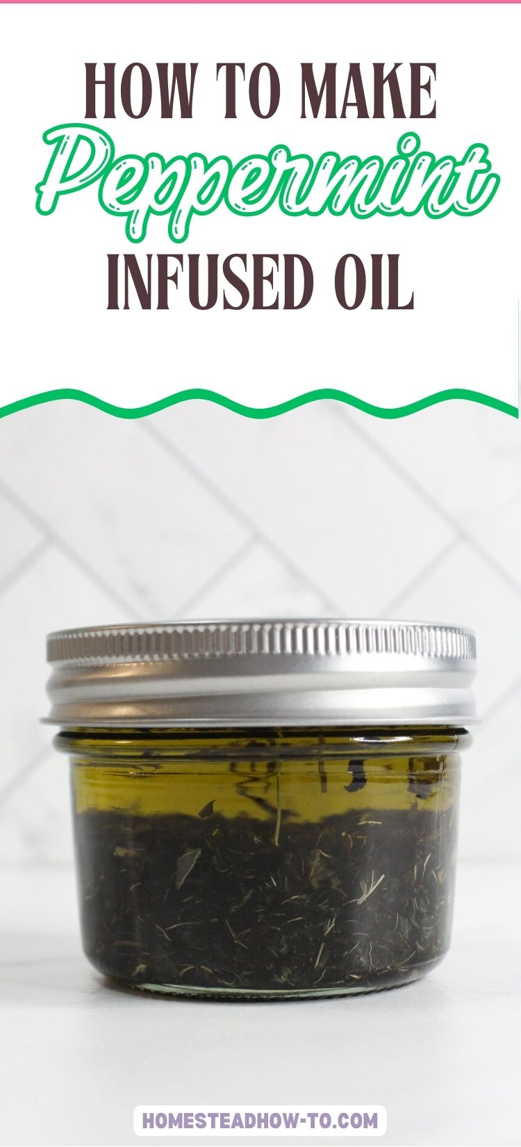 Using Peppermint Oil Homemade Peppermint Infused Oil