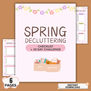 spring decluttering checklist printable pdf with 30 day challenge planner and 6 pages for home organization and cleaning schedule