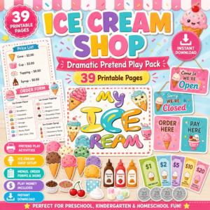 Ice Cream Shop dramatic play printable pack featuring menus, order forms, play money, signs, toppings, syrups, and ice cream shop activities for preschool and kindergarten.