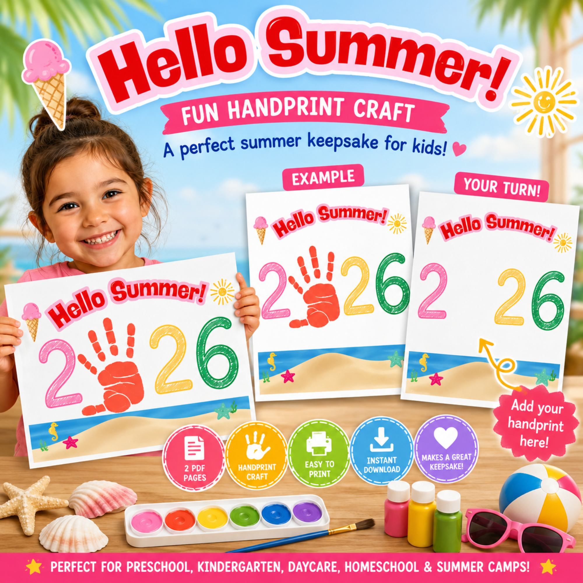 Hello Summer 2026 Handprint Craft Printable PDF | Preschool & Kindergarten Summer Keepsake | Instant Download 1 Hero image featuring the Hello Summer 2026 Handprint Craft Printable PDF with a smiling child holding the completed handprint keepsake, alongside the finished example page and blank template. Perfect for preschool, kindergarten, daycare, homeschool, and summer camp activities.