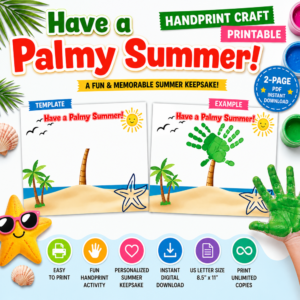 Colorful hero image showcasing the Have a Palmy Summer handprint craft printable with template and completed example pages, tropical beach theme, and summer activity icons.