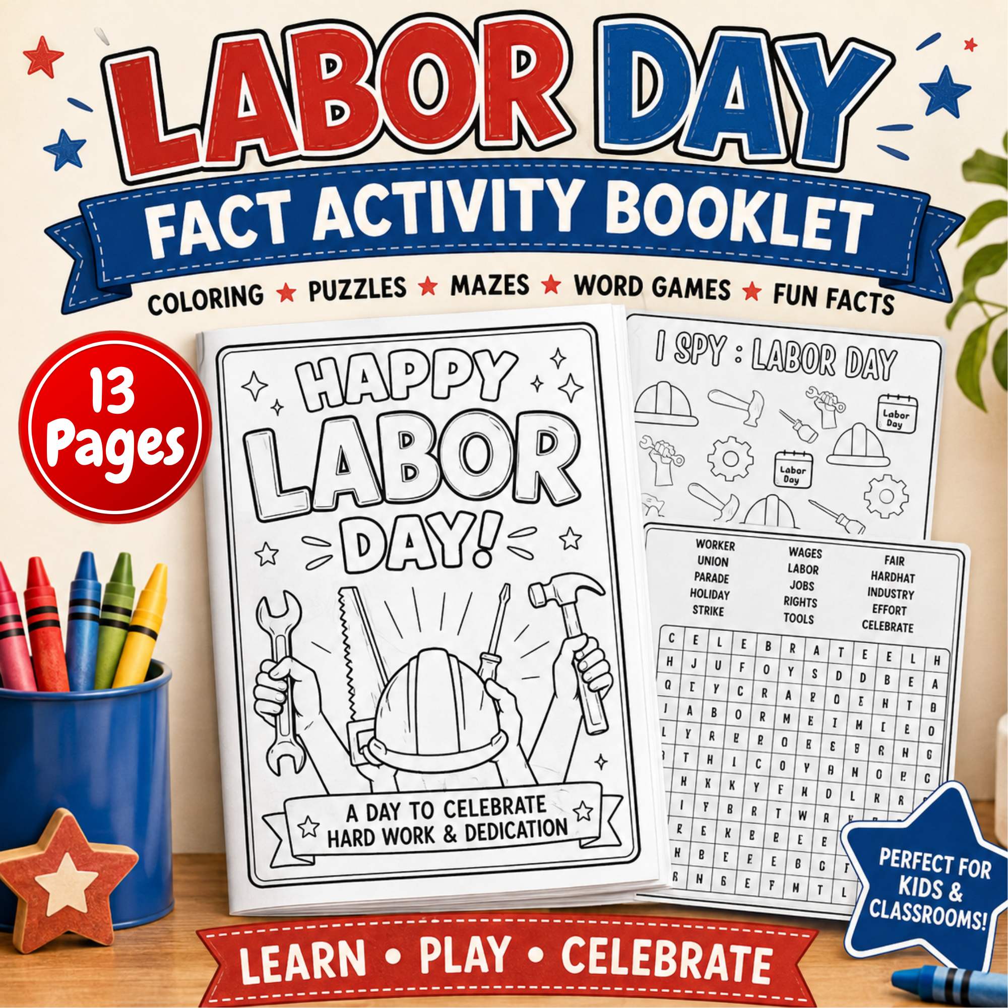 Labor Day Activity Book for Kids – 26 Printable Worksheets & Puzzles 1 13 page Labor Day activity book printable for kids featuring coloring pages, I Spy, word search, puzzles, mazes, and educational Labor Day worksheets for classroom and homeschool activities