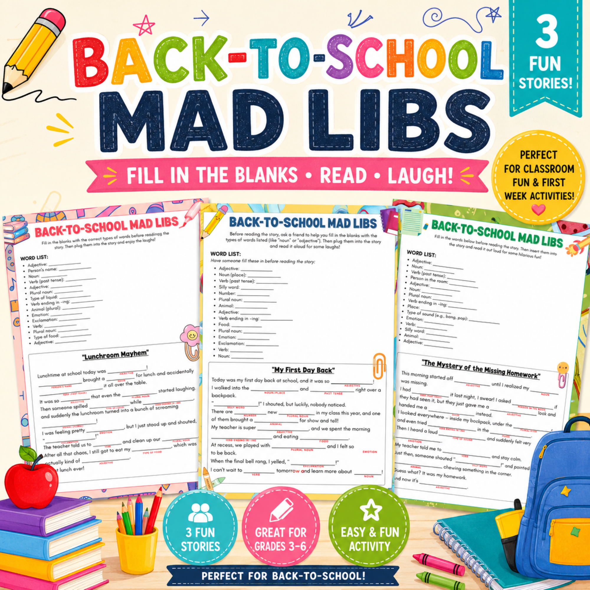 Back to School Mad Libs Printable – Fun First Day Activity 1 Back to School Mad Libs printable featuring three fun fill-in-the-blank stories for classroom activities, including First Day Back, Lunchroom Mayhem, and Missing Homework.