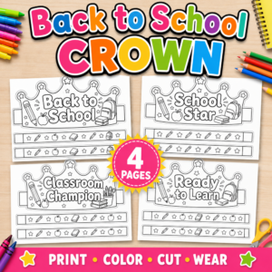 Back to School Crown Craft printable featuring 4 school-themed coloring crown designs for kids to print, color, cut, and wear