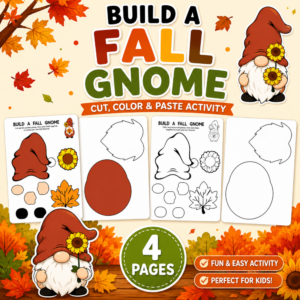 Build a Fall Gnome printable craft featuring a cute autumn gnome, sunflower, fall leaves, color and black-and-white templates, and a 4-page activity badge.