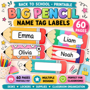 Big Pencil Name Tag Labels printable with colorful pencil designs for student desks, lockers, supplies, and classroom organization.